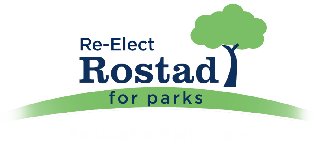Re-elect Rostad for parks